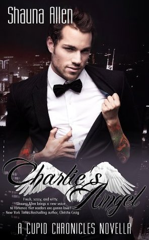 Charlie's Angel (The Cupid Chronicles, #4.5)