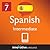 Learn Spanish - Level 7: Intermediate Spanish : Volume 1 (Innovative Language Series - Learn Spanish from Absolute Beginner to Advanced Book 15)