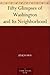 Fifty Glimpses of Washington and Its Neighborhood