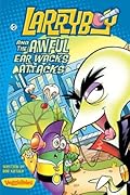 LarryBoy and the Awful Ear Wacks Attacks
