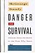 Danger and Survival: Choice...