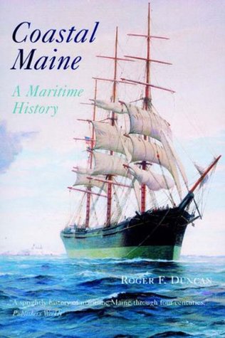 Coastal Maine: A Maritime History (Paperback)