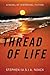 Thread of Life: A Novel of Historical Fiction