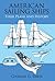American Sailing Ships: Their Plans and History (Dover Maritime)
