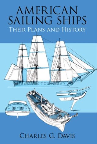American Sailing Ships: Their Plans and History (Dover Maritime)
