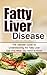 Fatty Liver Disease by Wade Migan