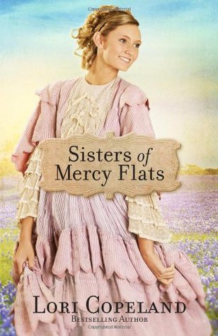 Sisters of Mercy Flats (Sisters of Mercy Flats #1)
