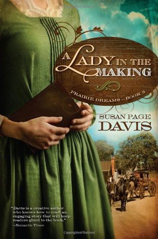 A Lady in the Making (Prairie Dreams, #3)