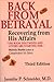 Back from Betrayal by Jennifer P. Schneider Back from Betrayal by Jennifer P. Schneider