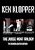 The Judge Ment Trilogy