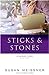 Sticks & Stones (Rachael Fl...