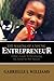 The Making Of A Young Entrepreneur by Gabrielle J. Williams