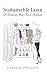 Sustainable Luxe: A Guide t...
