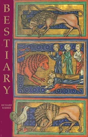 Bestiary: Being an English Version of the Bodleian Library, Oxford, MS Bodley 764 (Paperback)