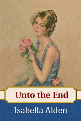 Unto the End (Kindle Edition)