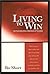 Living to Win by Bo Short Living to Win by Bo Short
