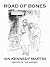 Road of Bones (Petroc Corri...