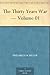 The Thirty Years War — Volume 01