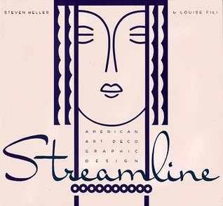 Streamline: American Art Deco Graphic Design (Paperback)