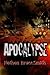 Apocalypse (King of Eden, B...