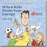 Love and Logic Magic: When Kids Drain Your Energy (Parenting with Love and Logic) by Jim Fay (2004) Audio CD