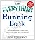 The Everything Running Book: The ultimate guide to injury-free running for fitness and competition (Everything® Series)