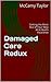 Damaged Care Redux: Getting...