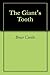 The Giant's Tooth