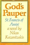 God's Pauper: St....