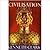Civilisation by Kenneth M. Clark Civilisation by Kenneth M. Clark