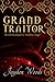 Grand Traitor