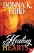 Healing Hearts by Donna K. Ford Healing Hearts by Donna K. Ford