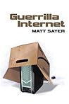 Guerrilla Internet Guerrilla Internet