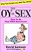 THE OY OF SEX – How To Be Y...