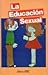 La Educación Sexual