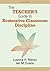 The Teacher′s Guide to Restorative Classroom Discipline by Luanna H. Meyer