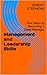 Management and Leadership: ...