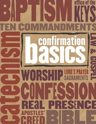 Confirmation Basics (Paperback)