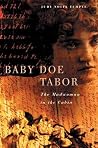 Baby Doe Tabor: T...