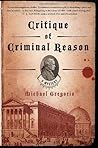 Critique of Criminal Reason