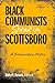 Black Communists Speak on Scottsboro: A Documentary History