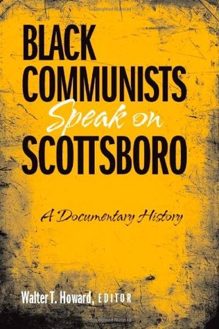 Black Communists Speak on Scottsboro: A Documentary History (Hardcover)