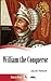 William the Conqueror by Jacob Abbott