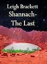 Shannach- The Last