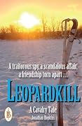 Leopardkill: A Cavalry Tale