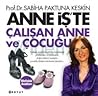 Anne İş'te