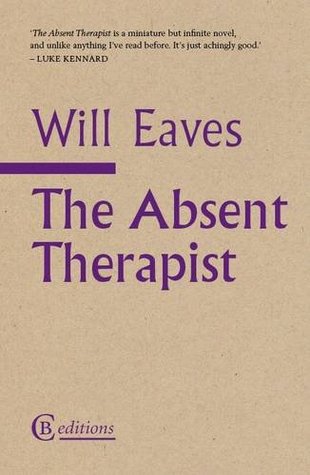 The Absent Therapist (Paperback)