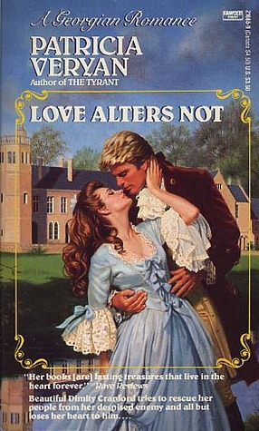 Love Alters Not (The Golden Chronicles, #4)