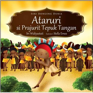 Ataruri Prajurit Tepuk Tangan (Seri Dongeng Dunia, #3)