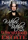 Witches Bitches by Patti Roberts